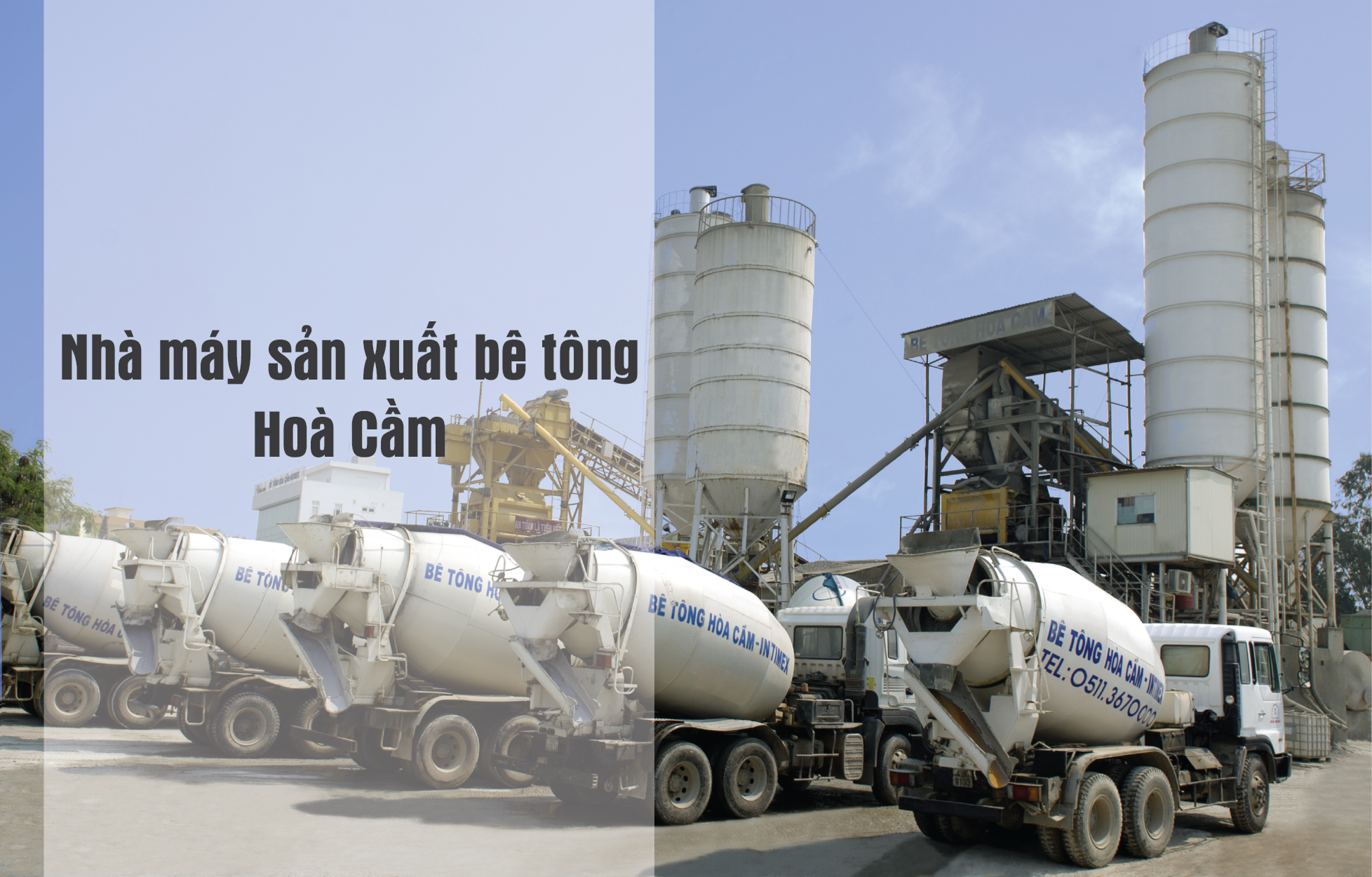 Nhà máy bê tông Hoà Cầm Intimex